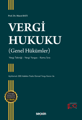 Vergi Hukuku (Genel Hükümler) Murat Batı