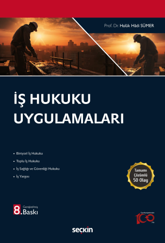 İş Hukuku Uygulamaları Haluk Hadi Sümer