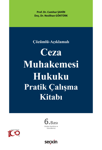 Ceza Muhakemesi Hukuku Pratik Çalışma Kitabı Cumhur Şahin