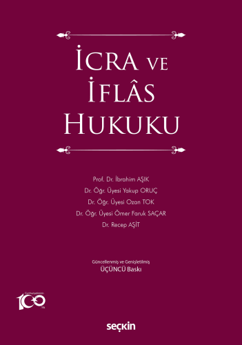 İcra ve İflâs Hukuku İbrahim Aşık