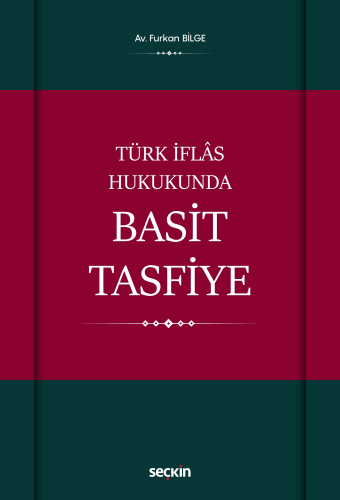 Türk İflâs Hukukunda Basit Tasfiye Furkan Bilge