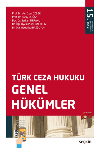 Türk Ceza Hukuku Genel Hükümler (Veli Özer Özbek) Veli Özer Özbek