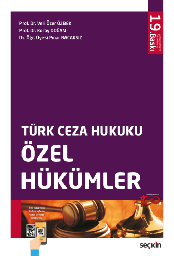 Türk Ceza Hukuku Özel Hükümler (Veli Özer Özbek) Veli Özer Özbek