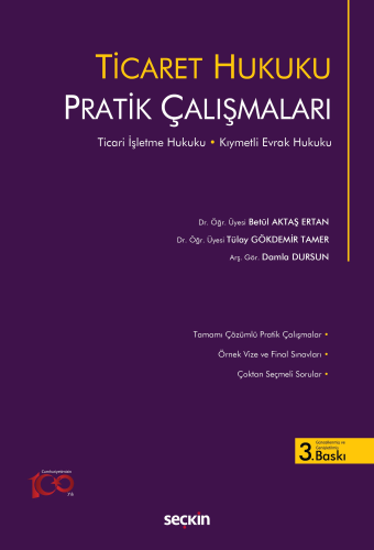 Ticaret Hukuku Pratik Çalışmaları Betül Aktaş Ertan