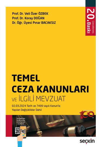 Temel Ceza Kanunları ve İlgili Mevzuat Koray Doğan