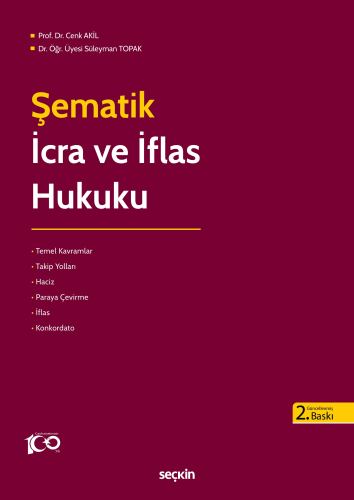 Şematik İcra ve İflas Hukuku Cenk Akil