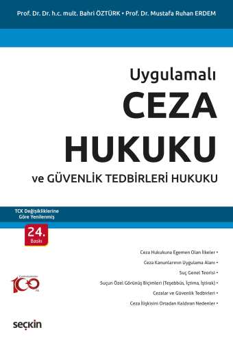 Ceza Hukuku ve Güvenlik Tedbirleri Hukuku Bahri Öztürk