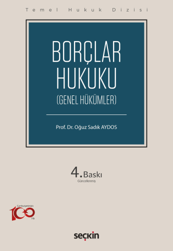 Borçlar Hukuku (Genel Hükümler) (THD) Oğuz Sadık Aydos