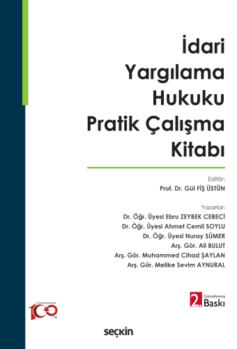 İdari Yargılama Hukuku Pratik Çalışma Kitabı Gül Fiş Üstün