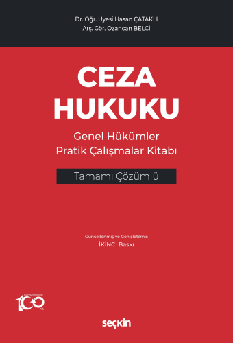 Ceza Hukuku Genel Hükümler Pratik Çalışmalar Kitabı Hasan Çataklı