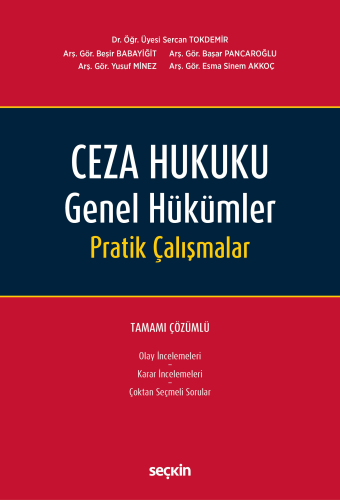 Ceza Hukuku Genel Hükümler Pratik Çalışmalar Sercan Tokdemir