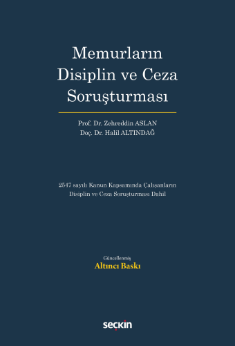 Memurların Disiplin ve Ceza Soruşturması Halil Altındağ