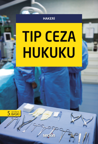 Tıp Ceza Hukuku Hakan Hakeri