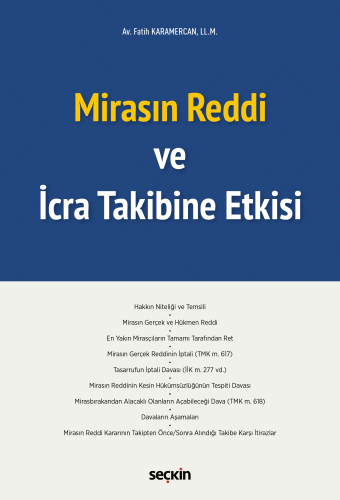 Mirasın Reddi ve İcra Takibine Etkisi Fatih Karamercan