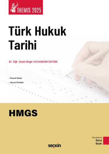 Themis Türk Hukuk Tarihi Müge Vatansever Öztürk