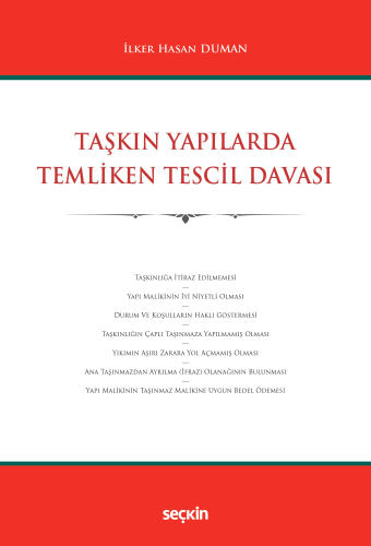 Taşkın Yapılarda Temliken Tescil Davası İlker Hasan Duman