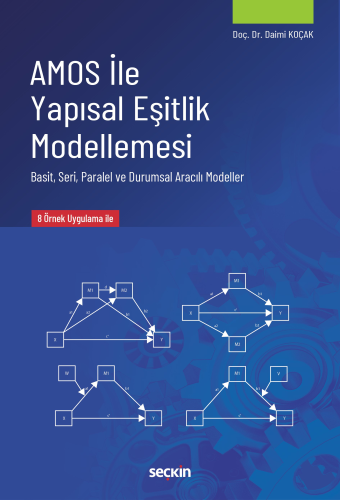 AMOS ile Yapısal Eşitlik Modellemesi Daimi Koçak