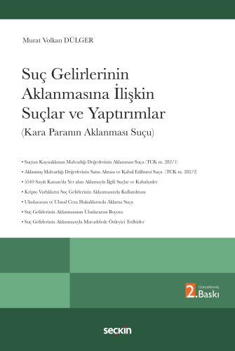 Suç Gelirlerinin Aklanmasına İlişkin Suçlar ve Yaptırımlar Murat Volka