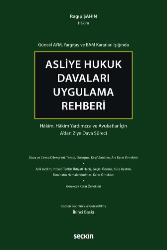 - Seçkin Yayınları - Asliye Hukuk Davaları Uygulama Rehberi