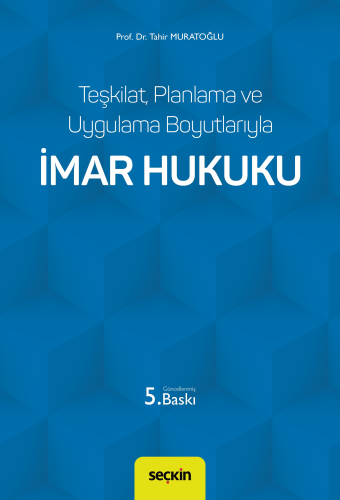 Hukuk Kitapları, - Seçkin Yayınları - İmar Hukuku