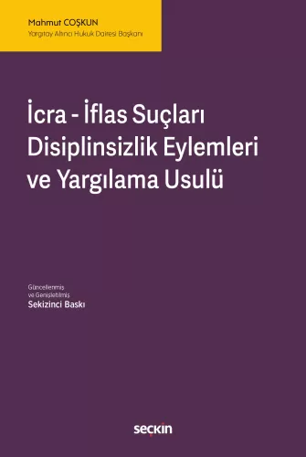 - Seçkin Yayınları - İcra İflas Suçları