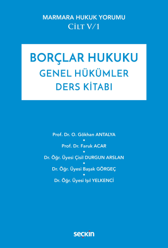 Hukuk Kitapları,Borçlar Hukuku, - Seçkin Yayınları - Borçlar Hukuku Ge