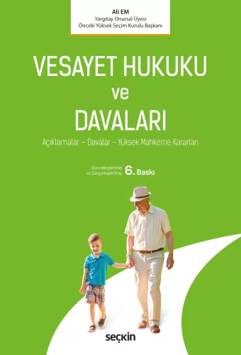 Hukuk Kitapları,Medeni Hukuk, - Seçkin Yayınları - Vesayet Hukuku ve D