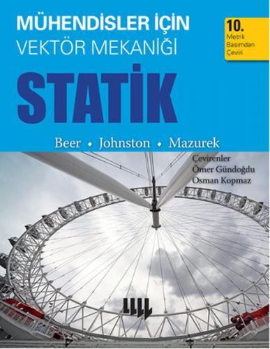 Mühendisler için Vektör Mekaniği : Statik E. Russell Johnston