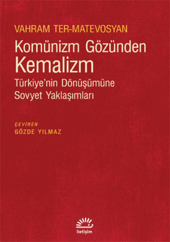 Komünizm Gözünden Kemalizm Vahram Ter Matevosyan