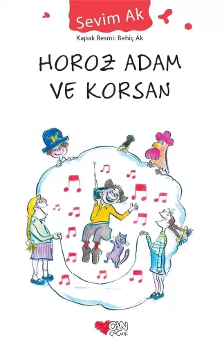 Horoz Adam ve Korsan Sevim Ak