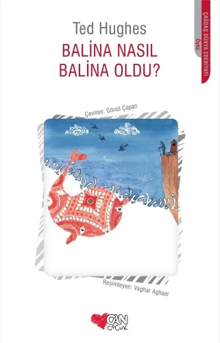 Balina Nasıl Balina Oldu? Ted Hughes