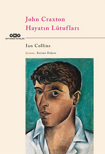 John Craxton – Hayatın Lütufları Ian Collins