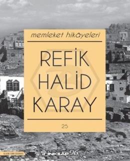 Memleket Hikâyeleri Refik Halid Karay