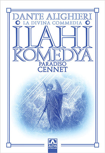 İlahi Komedya - Cennet Dante Alighieri