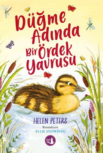 Düğme Adında Bir Ördek Yavrusu Helen Peters