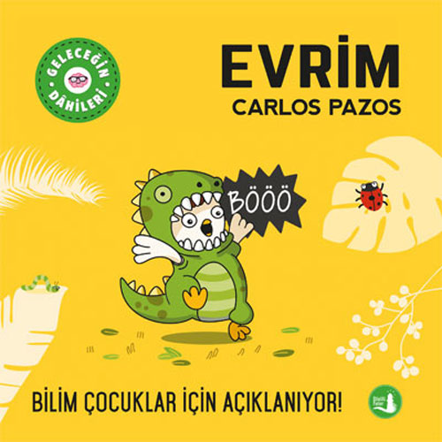 Geleceğin Dâhileri - Evrim Carlos Pazos