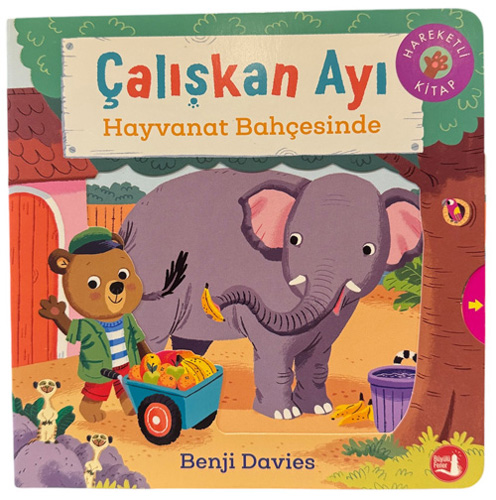 Çalışkan Ayı - Hayvanat Bahçesinde (Ciltli - Hareketli Kitap) Benji Da