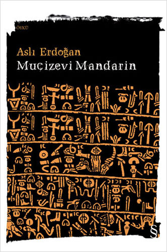 Mucizevi Mandarin Aslı Erdoğan