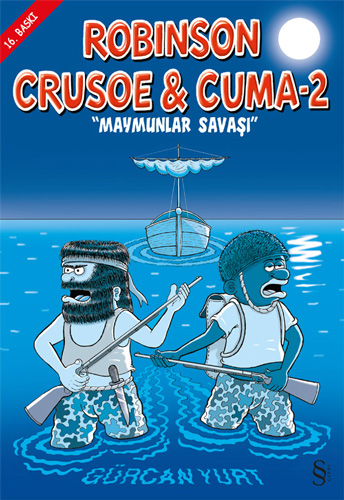 Robinson Crusoe ve Cuma - 2 Gürcan Yurt