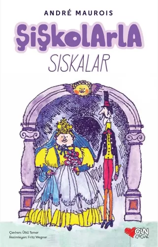 Şişkolarla Sıskalar André Maurois