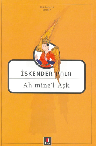 Ah mine’l - Aşk İskender Pala