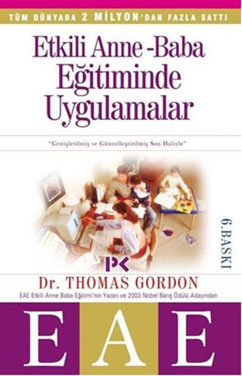 Etkili Anne - Baba Eğitiminde Uygulamalar Gordon Thomas