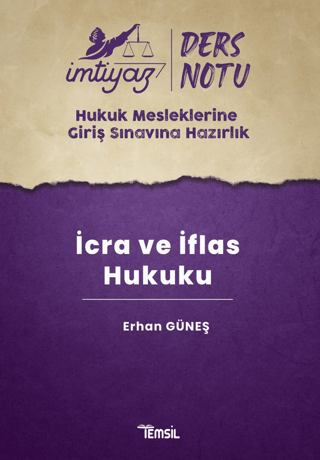 İmtiyaz HMGS İcra ve İflas Hukuku Ders Notları Erhan Güneş