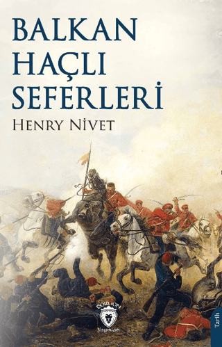 Balkan Haçlı Seferleri Henry Nivet