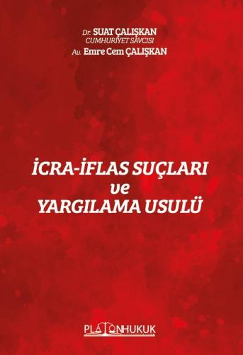 - Platon Hukuk - İcra‐İflas Suçları ve Yargılama Usulü