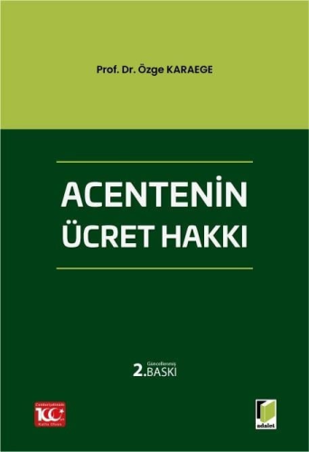 Acentenin Ücret Hakkı Özge Karaege