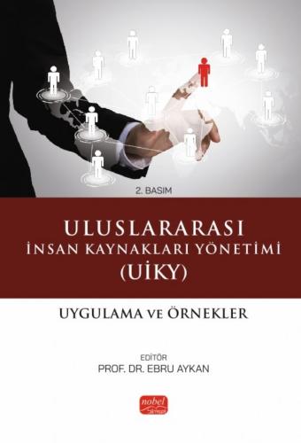 Uluslararası İnsan Kaynakları Yönetimi (UİKY) Ebru Aykan