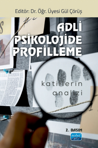 Adli Psikolojide Profilleme Gül Çörüş