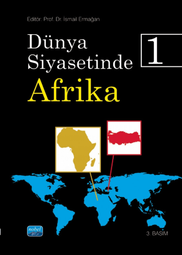 Dünya Siyasetinde Afrika 1 İsmail Ermağan