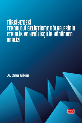 Bilim, - Nobel Bilimsel Eserler - Türkiye'deki Teknoloji Geliştirme Bö